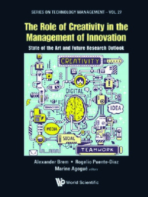 cover image of The Role of Creativity In the Management of Innovation